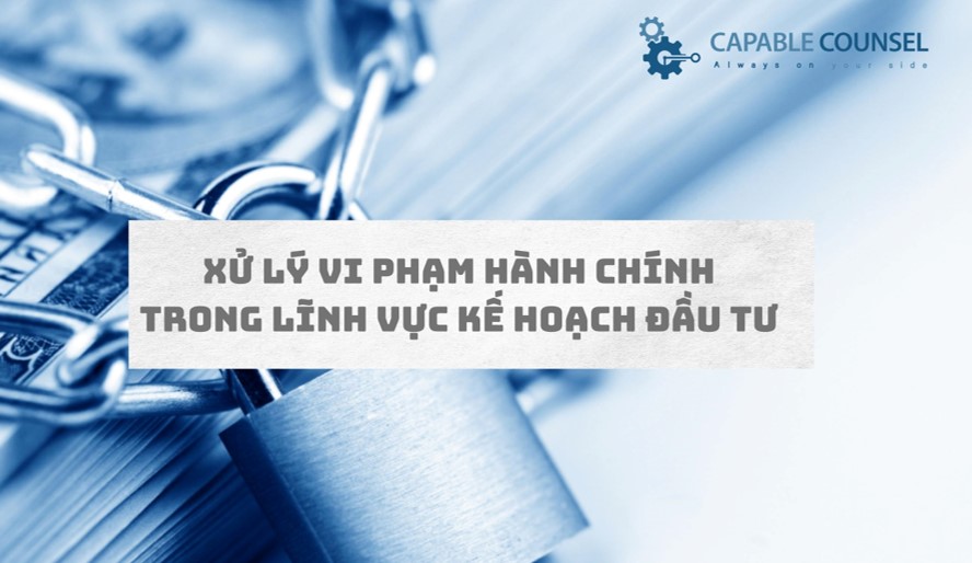 Xu ly vi pham hành chinh trong linh vuc ke hoach dau tu